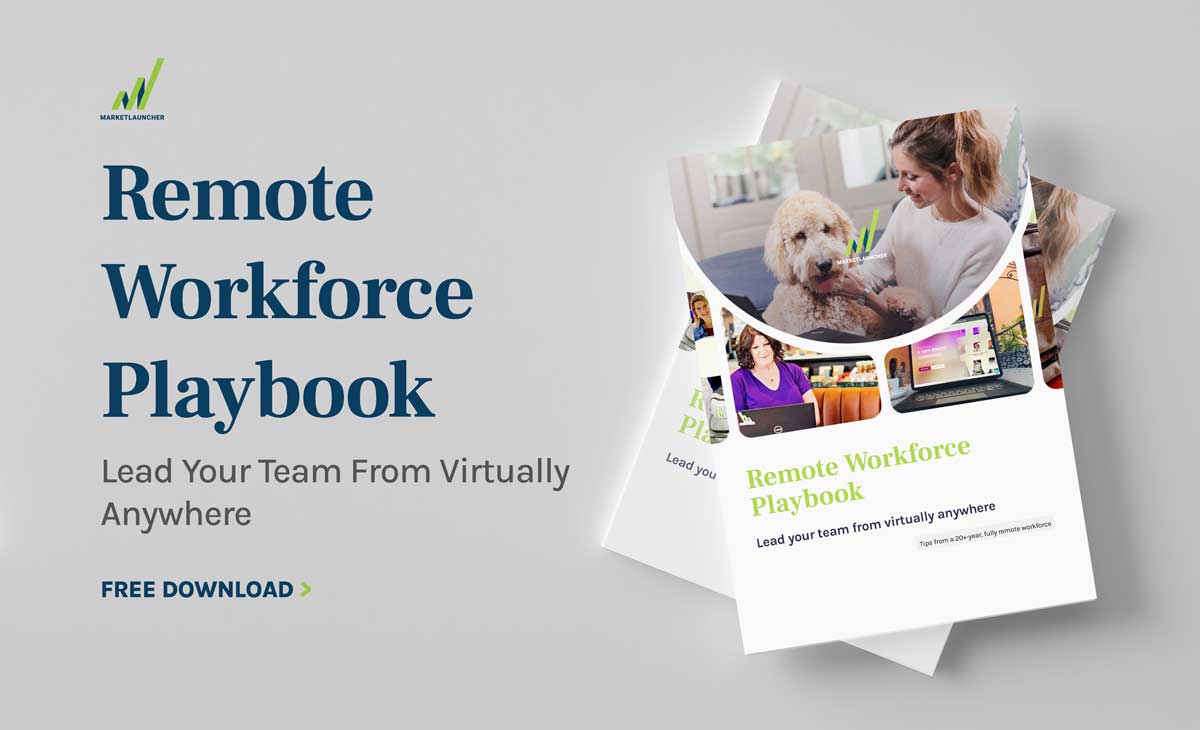 Remote Workforce Playbook: Lead Your Team From Virtually Anywhere