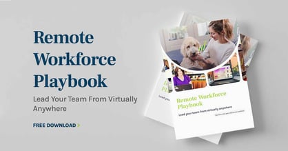 Remote Workforce Playbook: Lead Your Team From Virtually Anywhere