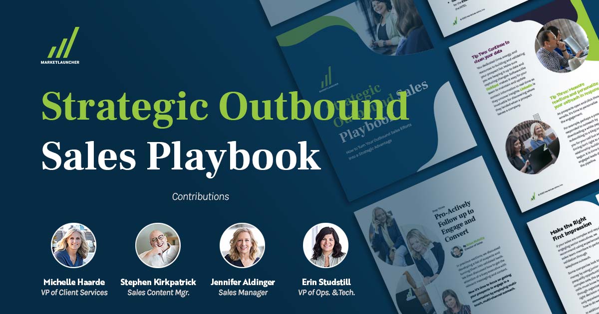 Strategic Outbound Sales Playbook: How to Turn Your Outbound Sales Efforts Into a Strategic Advantage